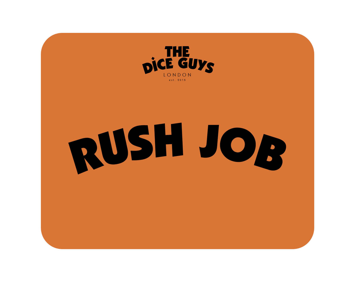 Rush Job (Receive in 1 week) The Dice Guys